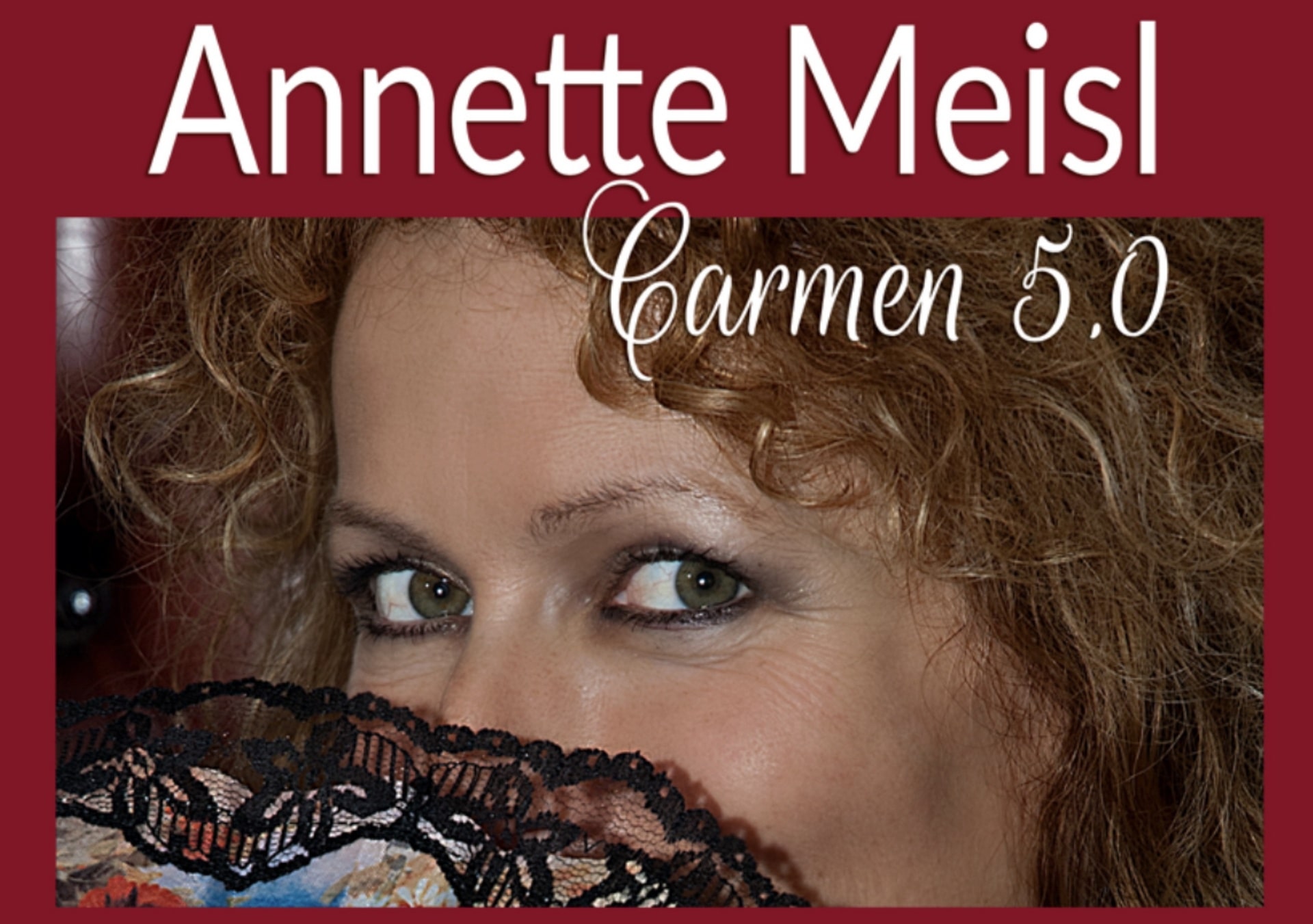 Annette Meisl Carmen 5.0